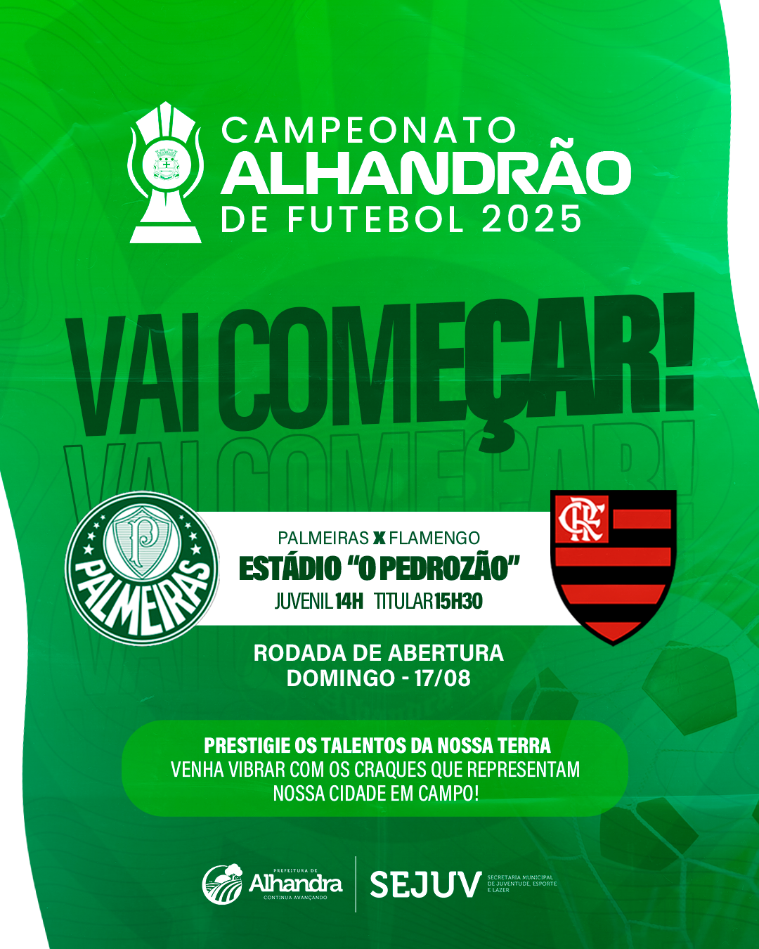 Campeonato Alhandrão de Futebol começa oficialmente no próximo domingo com duelo entre Palmeiras e Flamengo