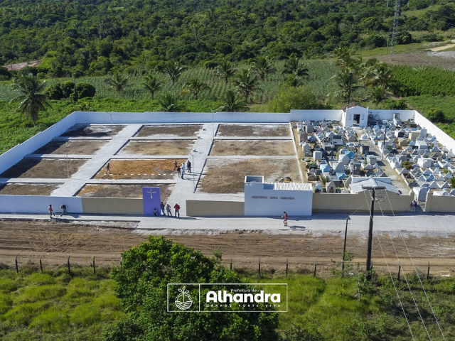 Prefeitura de Alhandra entrega Cemitério ampliado e reformado, em Mata Redonda
